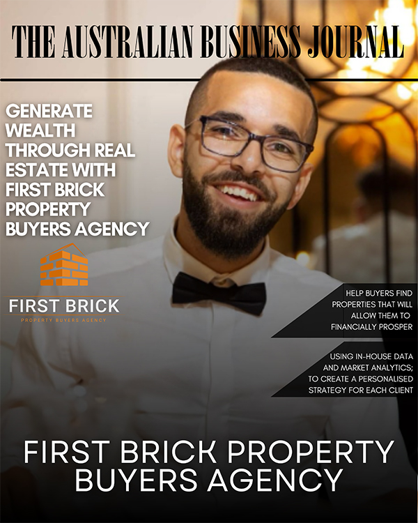 Article feature in The Australian Business Journal for First Brick Property Buyers Agency